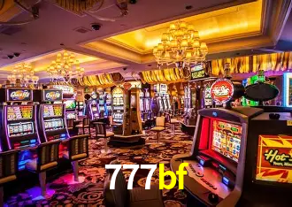 Descubra o Mundo do Cassino Online com 777bf
